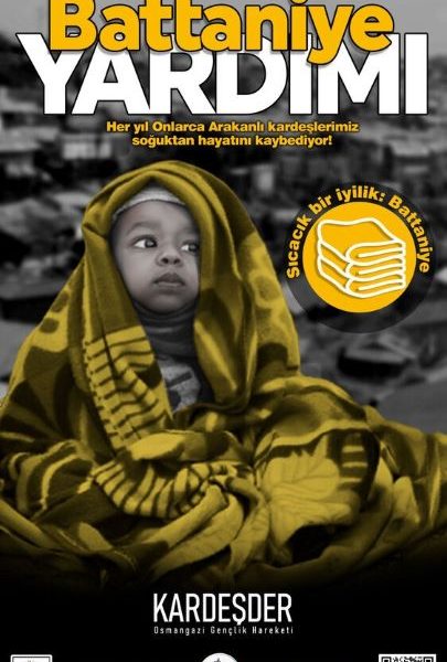 ARAKANLI KARDEŞLERİMİZE BATTANİYE YARDIMI