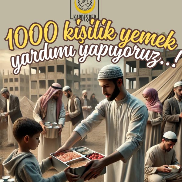 Gazze 1000 kişilik Yemek Yardımı